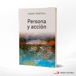 PERSONA Y ACCION  PALABRA 