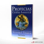 PROFECIAS DE ANA CATALINA EMMERICK  ESPIRITUAL