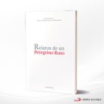 RELATOS DE UN PEREGRINO RUSO  LA RETAMA