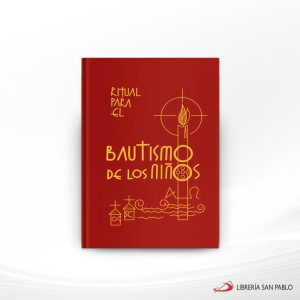RITUAL PARA EL BAUTISMO DE LOS NIÑOS  ONBP