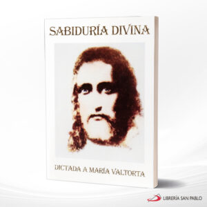 SABIDURIA DIVINA  VALTORTA