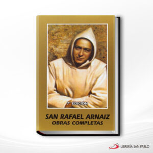 SAN RAFAEL ARNAIZ OBRAS COMPLETAS  MONTE CARMELO