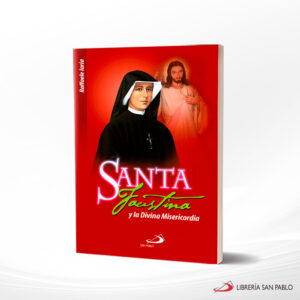 SANTA FAUSTINA Y LA DIVINA MISERICORDIA  SP COLOMBIA