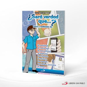 SERA VERDAD QUE MITOS Y REALIDADES  SAN PABLO