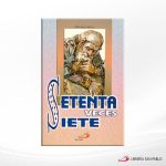 SETENTA VECES SIETE  SAN PABLO