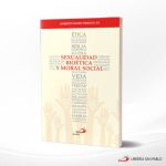 SEXUALIDAD BIOETICA Y MORAL SOCIAL  SAN PABLO