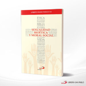 SEXUALIDAD BIOETICA Y MORAL SOCIAL  SAN PABLO
