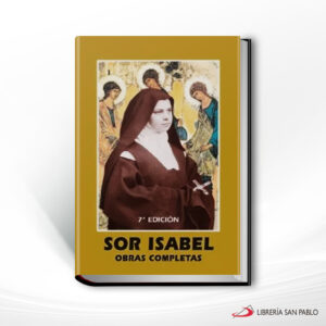 SOR ISABEL DE LA TRINIDAD OBRAS COMPLETAS  MONTE CARMELO