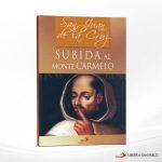 LA SUBIDA AL MONTE  CARMELO  SAN PABLO