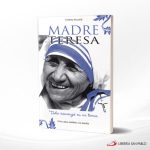 MADRE TERESA TODO COMENZO EN MI TIERRA  SAN PABLO