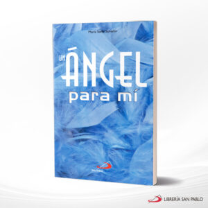 UN ANGEL PARA MI  SAN PABLO