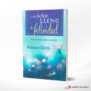 UN AÑO LLENO DE FELICIDAD  SAN PABLO