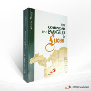 UNA COMUNIDAD LEE EL EVANGELIO DE LUCAS  SP COLOMBIA