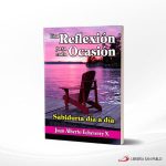 UNA REFLEXION PARA CADA OCASION   ECHEVERRY