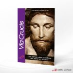 VIA CRUCIS LAS ULTIMAS SIETE PALABRAS DE JESUS EN LA CRUZ  SAN PABLO