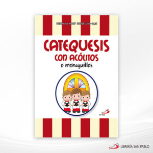 CATEQUESIS CON ACOLITOS O MONAGUILLOS  SAN PABLO