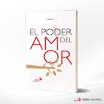 EL PODER DEL AMOR  SAN PABLO